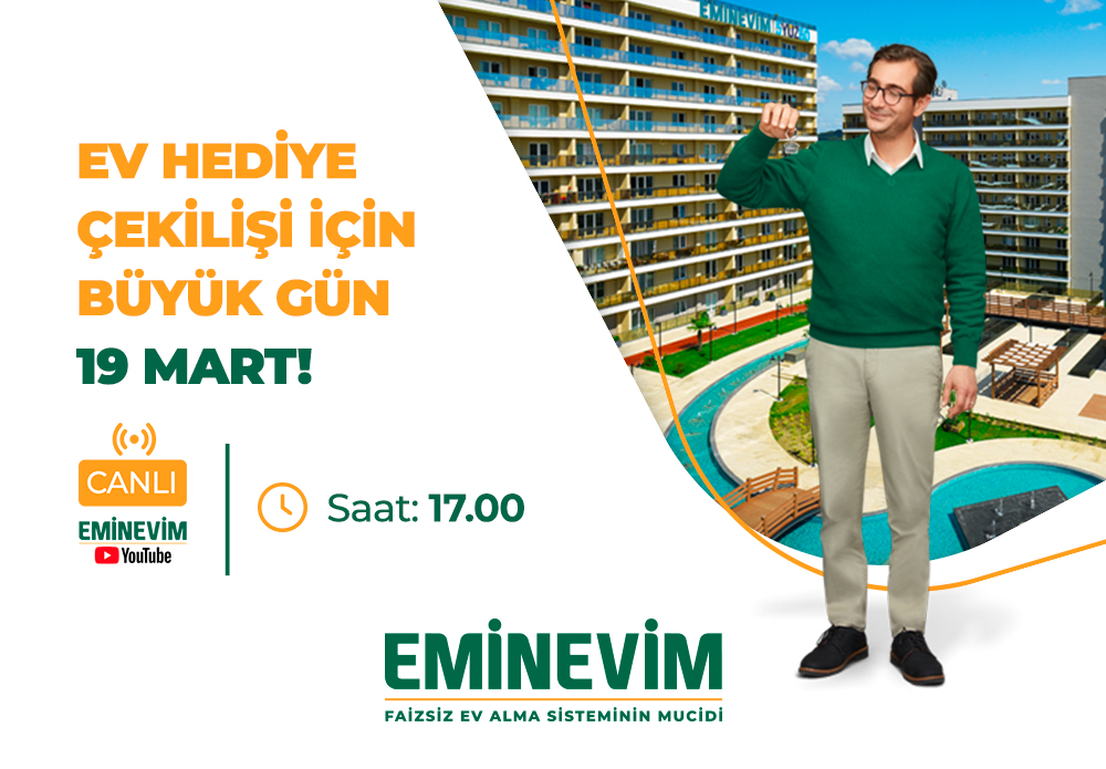 Eminevim Ev Hediye Çekilişi tarihi, pandemi nedeniyle ertelenmiştir