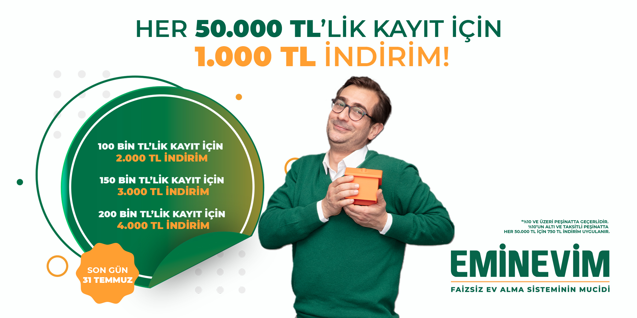 Her 50 Bin TL’ye 1.000 TL İndirim Hediye!