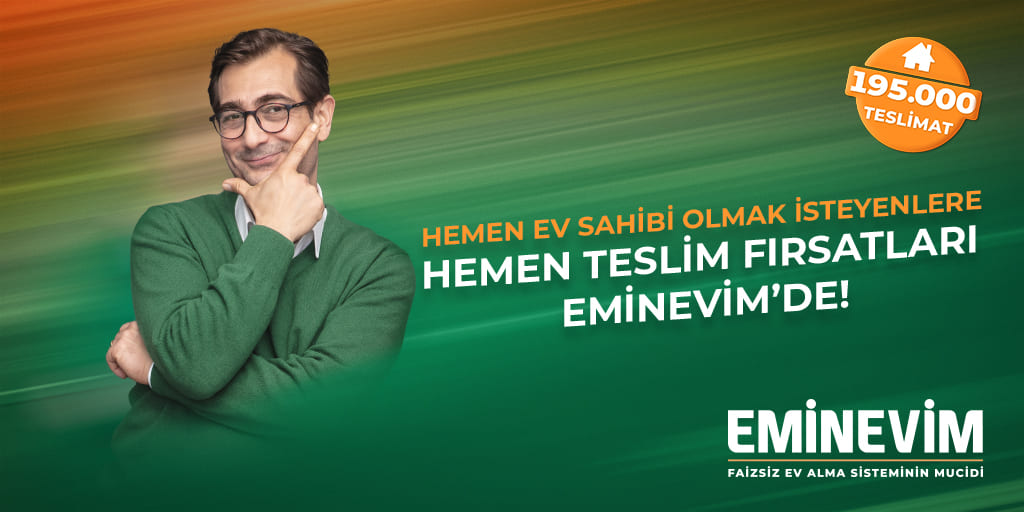 Hemen Teslim Fırsatları Eminevim'de