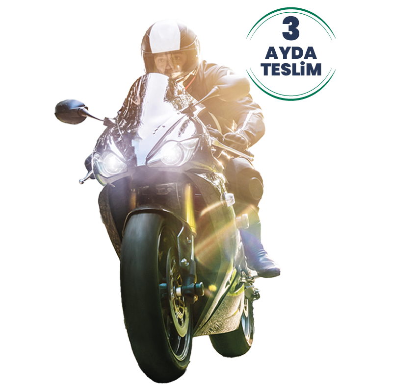 SEN DE TAM ZAMANINDA MOTOSİKLET SAHİBİ OL