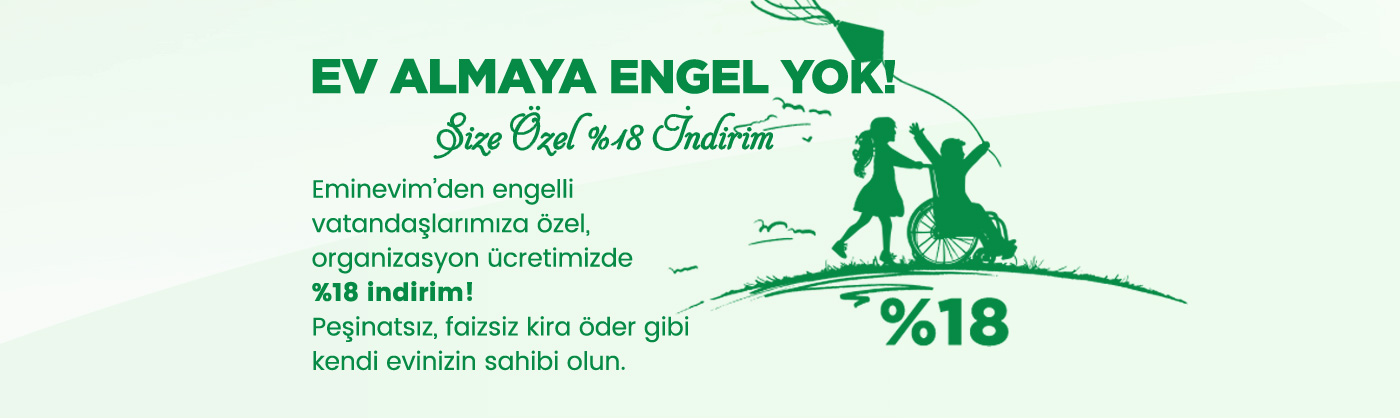 EV ALMAYA ENGEL YOK